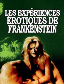 Les expériences érotiques de Frankenstein