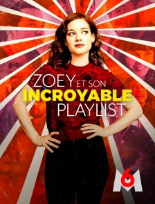 Zoey et son incroyable playlist