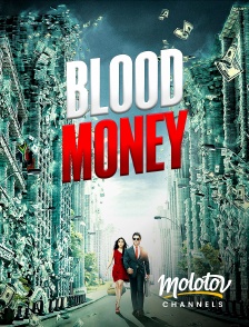 Molotov Channels - Bloodmoney