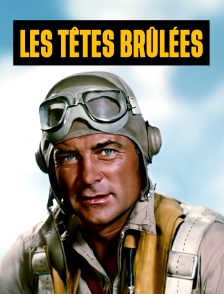 Les têtes brûlées