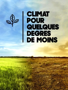 Climat, pour quelques degrés de moins