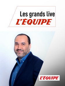 L'Equipe - Les grands Live