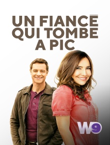 W9 - Un fiancé qui tombe à pic
