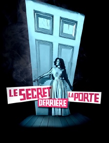 Le secret derrière la porte