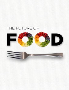 The Future of Food
