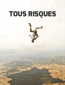Tous risques