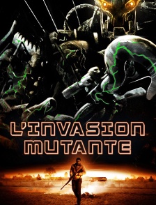L'invasion mutante