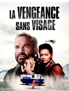 La vengeance sans visage