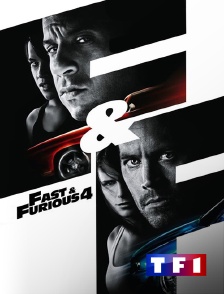 TF1 - Fast & Furious 4