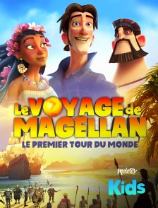 Le voyage de Magellan : le premier tour du monde