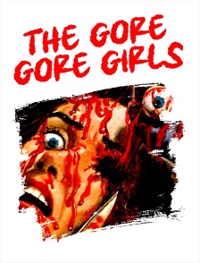 The Gore Gore Girls