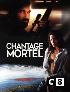 C8 - Chantage mortel