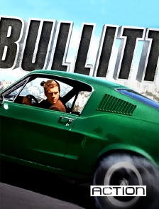 ACTION - Bullitt