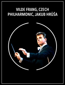 Vilde Frang, Czech Philharmonic, Jakub Hrůša : Smetana, Beethoven, Prokofiev