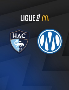 Football - Ligue 1 McDonald's - Le Havre / Marseille - 2025-2026