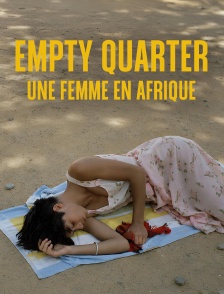 Empty Quarter, une femme en Afrique