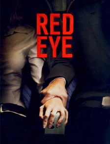 Red Eye, sous haute pression