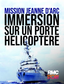 RMC Story - Mission Jeanne d'Arc : immersion sur un porte-hélicoptère