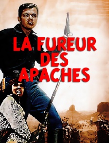 La fureur des Apaches