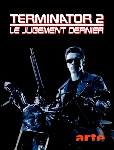 Arte - Terminator 2 : le jugement dernier