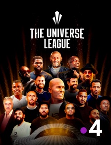 France 4 - The Universe League