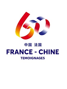 Chine - France : 60 ans, témoignages