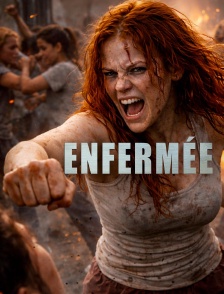 Enfermée