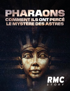 Pharaons : comment ils ont percé le mystère des astres