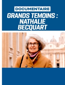 Grands témoins : Nathalie Becquart