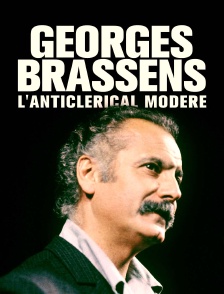 Georges Brassens, l'anticlérical modéré