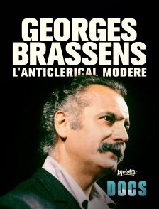 Georges Brassens, l'anticlérical modéré