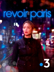 France 3 - Revoir Paris