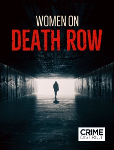 Crime District - Women on Death Row en replay