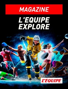L'Equipe - L'Equipe Explore
