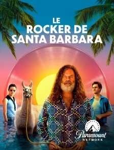 Paramount Network - Le rocker de Santa Barbara