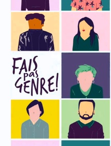 Fais pas genre !