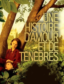Une histoire d'amour et de ténèbres