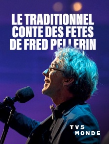 TV5MONDE - Le traditionnel conte des Fêtes de Fred Pellerin