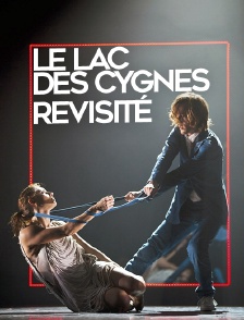 «Le Lac des cygnes» revisité