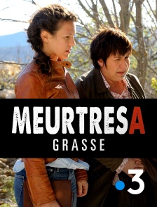 Meurtres à Grasse