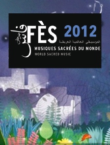 Festival de Fès 2012