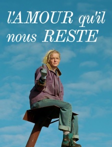 L'amour qu'il nous reste