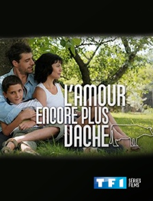 TF1 Séries Films - L'amour encore plus vache