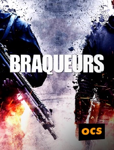 OCS - Braqueurs