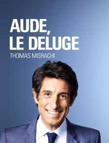 Aude, le déluge
