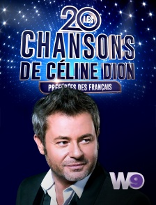 W9 - Les 20 chansons de Céline Dion préférées des Français