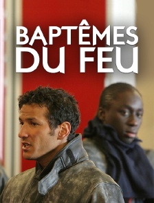 Baptêmes du feu