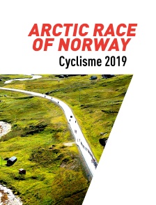Arctic Race of Norway 2019
