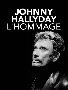Johnny Hallyday : l'hommage
