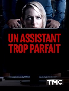 TMC - Un assistant trop parfait